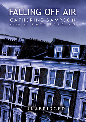 Title details for Falling Off Air by Catherine Sampson - Wait list